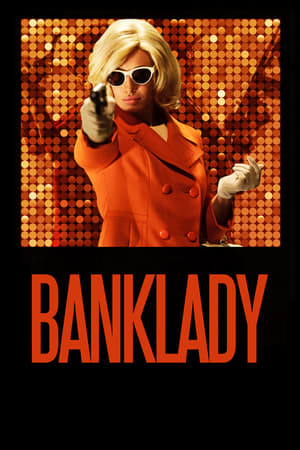 银行女抢匪,Banklady(2013电影)