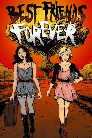 一辈子的好朋友,<em>Best</em> Friends Forever(2013电影)
