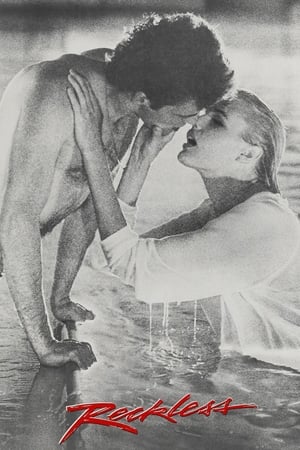 无所顾及,Reckless(1984电影)