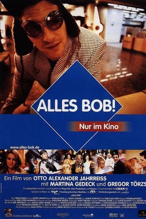 真爱,Alles <em>Bob</em>!(1999电影)