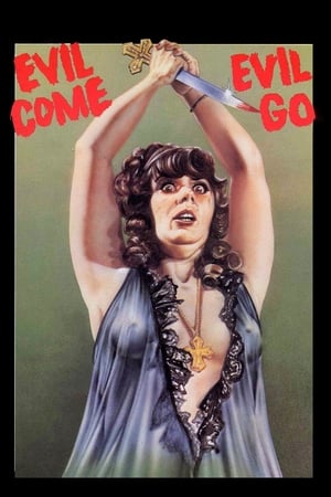 恶有恶报,Evil Come Evil Go(1972电影)