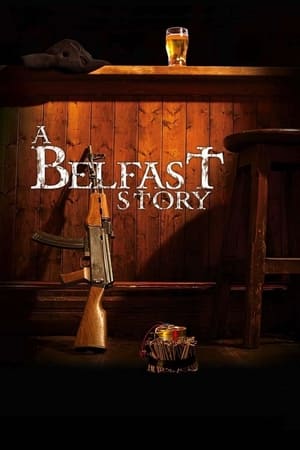 贝尔法斯特往事,A Belfast Story(2013电影)