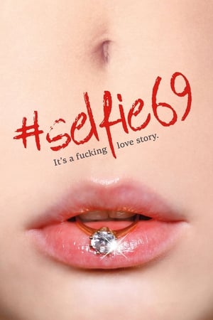 自拍照 69,Selfie 69(2016电影)