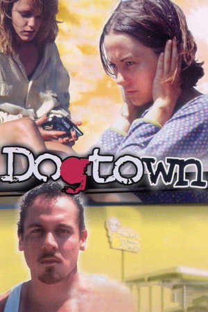 Dogtown电影海报