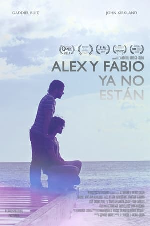 不再复返,<em>Alex</em> y Fabio ya no están(2013电影)