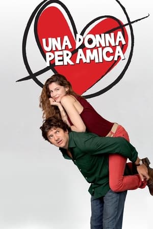 红颜知己,Una donna per amica(2014电影)