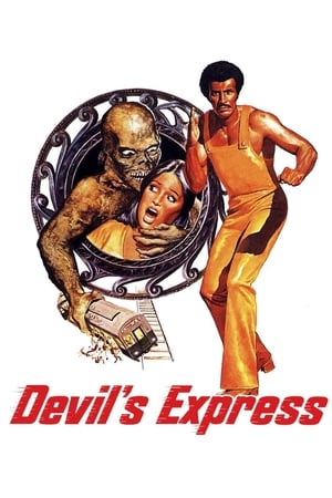 魔鬼快车,Devil's Express(1976电影)