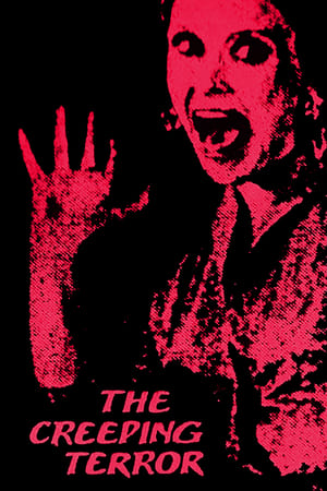 爬行怪兽,The Creeping Terror(1964电影)