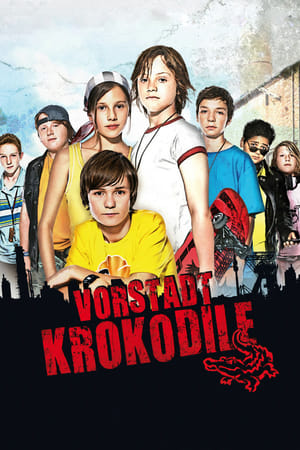 少年鳄鱼队,Vorstadtkrokodile(2009电影)