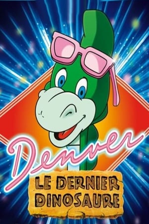 丹佛，最后的恐龙,Denver, the Last Dinosaur(1988电视剧集)