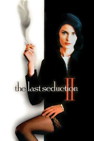 最后的诱惑2,The Last Seduction II(1999电影)