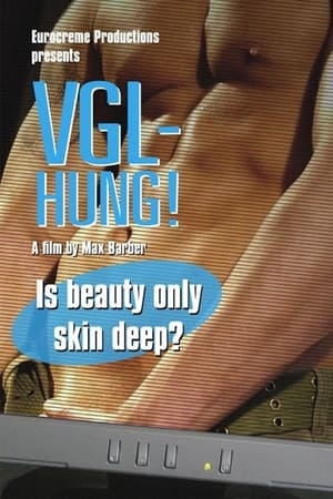 热舞幻境,VGL-Hung!(2007电影)