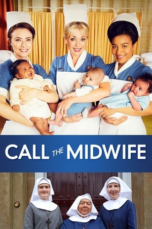 呼叫助产士,Call the Midwife(2012电视剧集)