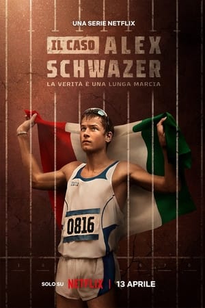 阿莱克斯·施瓦泽：为真相而跑,Il Caso <em>Alex</em> Schwazer(2023电视剧集)