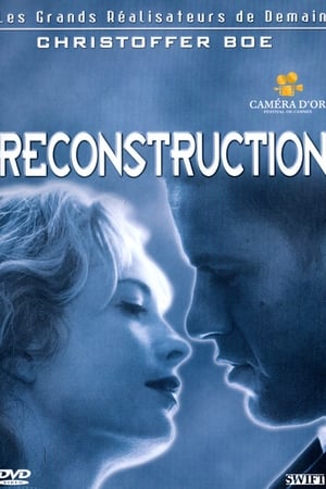 爱情拼图,Reconstruction(2003电影)