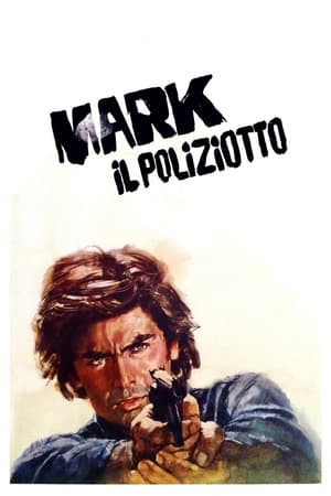 警探马克,Mark il poliziotto(1975电影)