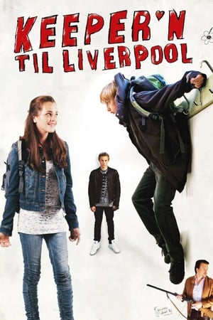 狂迷利物浦,Keeper'n til Liverpool(2010电影)