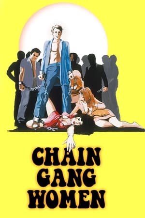 铁汉娇娃,Chain Gang Women(1971电影)