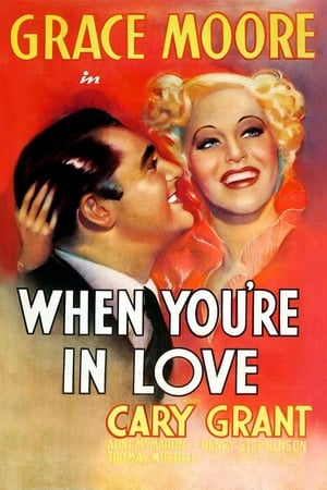 当你恋爱时,When You're in Love(1937电影)