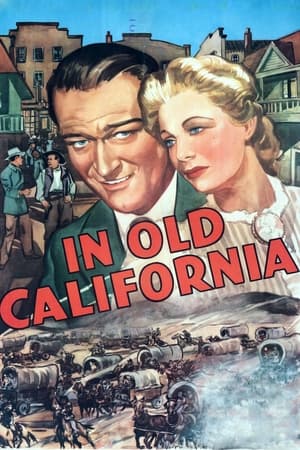 在古老的加利福尼亚,In Old California(1942电影)