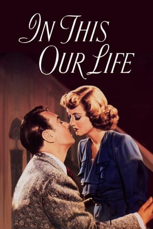 姐妹情仇,In This Our Life(1942电影)