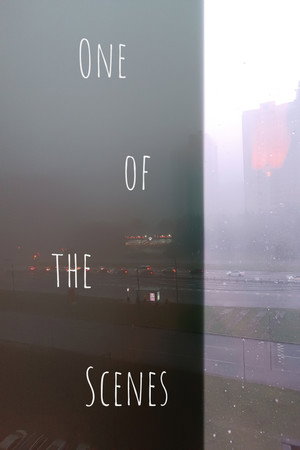 One of the Scenes电影海报