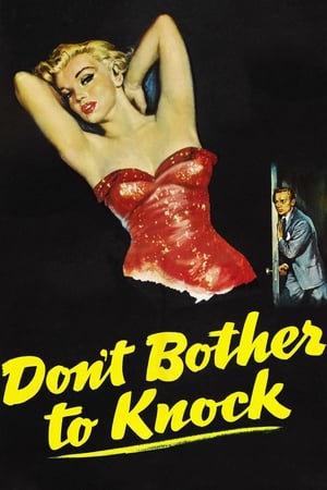 无需敲门,Don't Bother to Knock(1952电影)