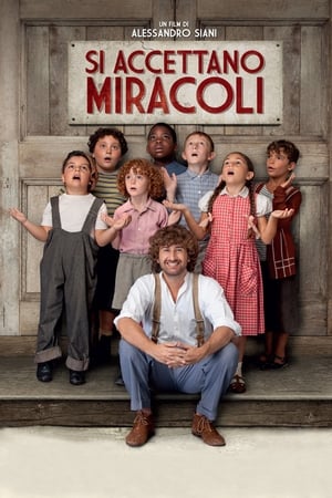 我们接受奇迹,Si accettano miracoli(2015电影)