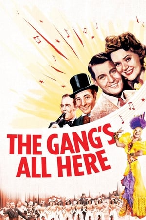 高朋满座,The Gang's All Here(1943电影)