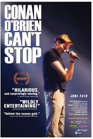柯南·奥布莱恩永不止步,Conan <em>O'Brien</em> Can't Stop(2011电影)