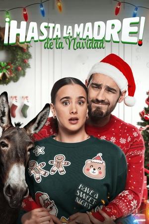 拜拜圣诞节,¡Hasta la Madre de la Navidad!(2024电影)