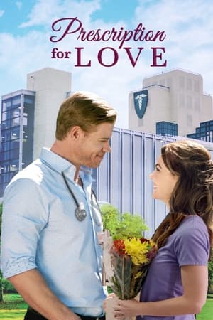 爱情处方,Prescription for Love(2019电影)