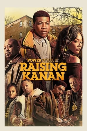 权欲第三章,Power Book III: Raising Kanan(2021电视剧集)