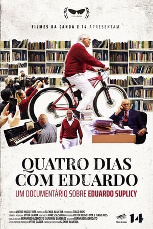 Quatro Dias com Eduardo海报