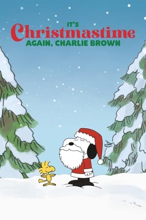 圣诞节又到了，查理·布朗,It's Christmastime Again, Charlie Brown(1992电影)