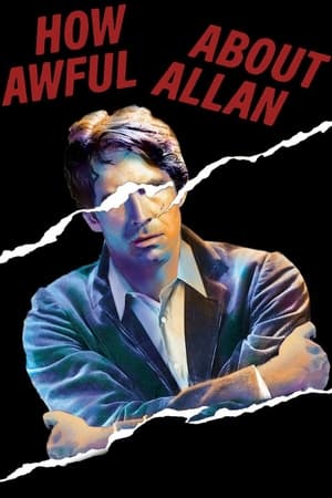 艾伦的可怕遭遇,How Awful About Allan(1970电影)