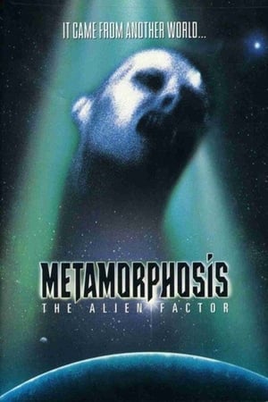 蜕变,Metamorphosis : The Alien Factor(1993电影)