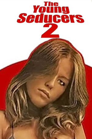 少女的诱惑2,Blutjunge Verführerinnen 2(1972电影)