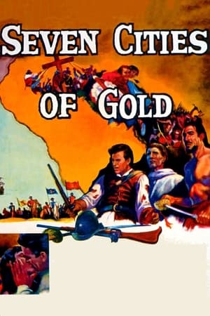 黄金七城,Seven Cities of Gold(1955电影)