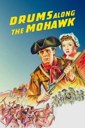 铁血金戈,Drums Along the Mohawk(1939电影)