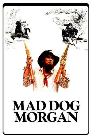 疯狗摩根,Mad Dog Morgan(1976电影)