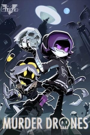 无机杀手,Murder Drones(2021电视剧集)