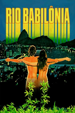 巴比伦力,Rio Babilônia(1982电影)