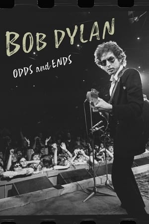 鲍勃·迪伦碎碎念,<em>Bob</em> Dylan: Odds and Ends(2021电影)