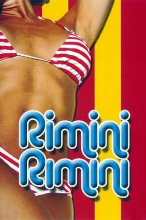 里米尼，里米尼,Rimini Rimini(1987电影)