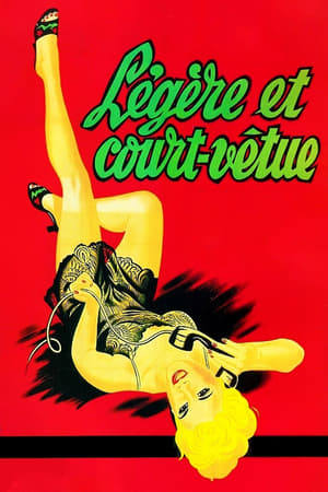 轻便短裙,Légère et Court-Vêtue(1953电影)