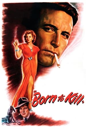 天生杀手,Born to Kill(1947电影)