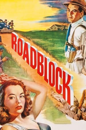 路栅,Roadblock(1951电影)