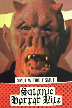 无色情内容：撒旦恐怖之夜,Smut Without Smut: Satanic Horror Nite(2021电影)