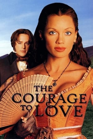 勇敢去爱,The Courage <em>to</em> Love(2000电影)